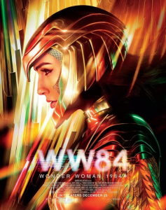 WW84 movie poster featuring Gal Gadot in the golden helmet and armor.